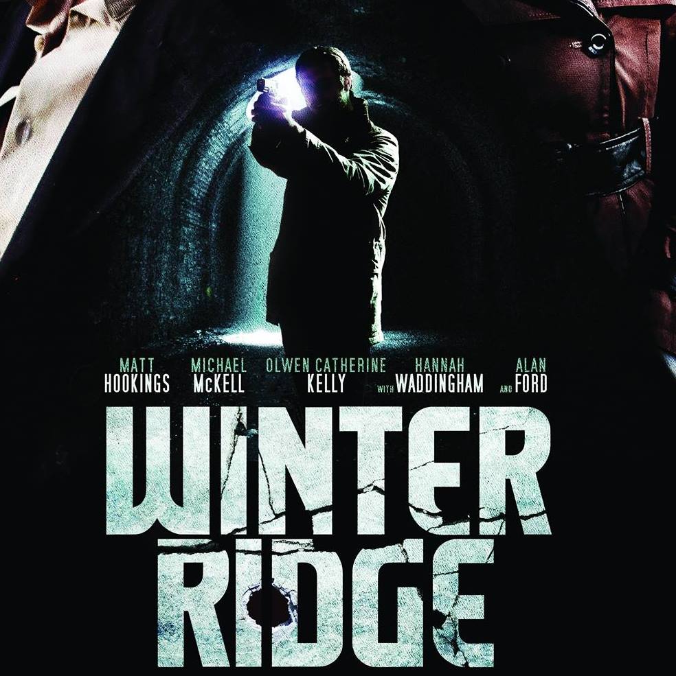 Wind Ridge Movie Young filmmakers complete thriller WINTER RIDGE, due out early 2018 ...