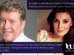 Renowned actor Michael Crawford CBE to raise money for The Sick Children’s Trust with event