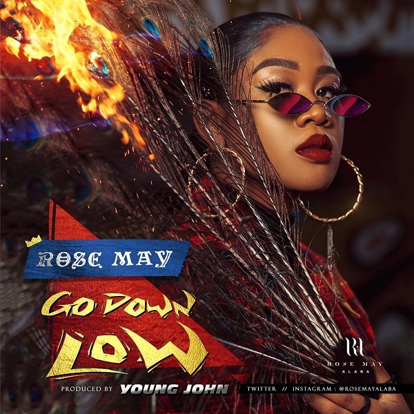 ROSE MAY ALABA RELEASES NEW STUNNING VIDEO ‘GO DOWN LOW’ - London Post