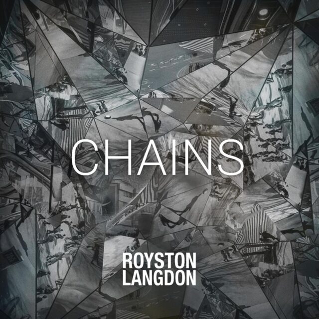 Royston Langdon _Chains_ EP cover art
