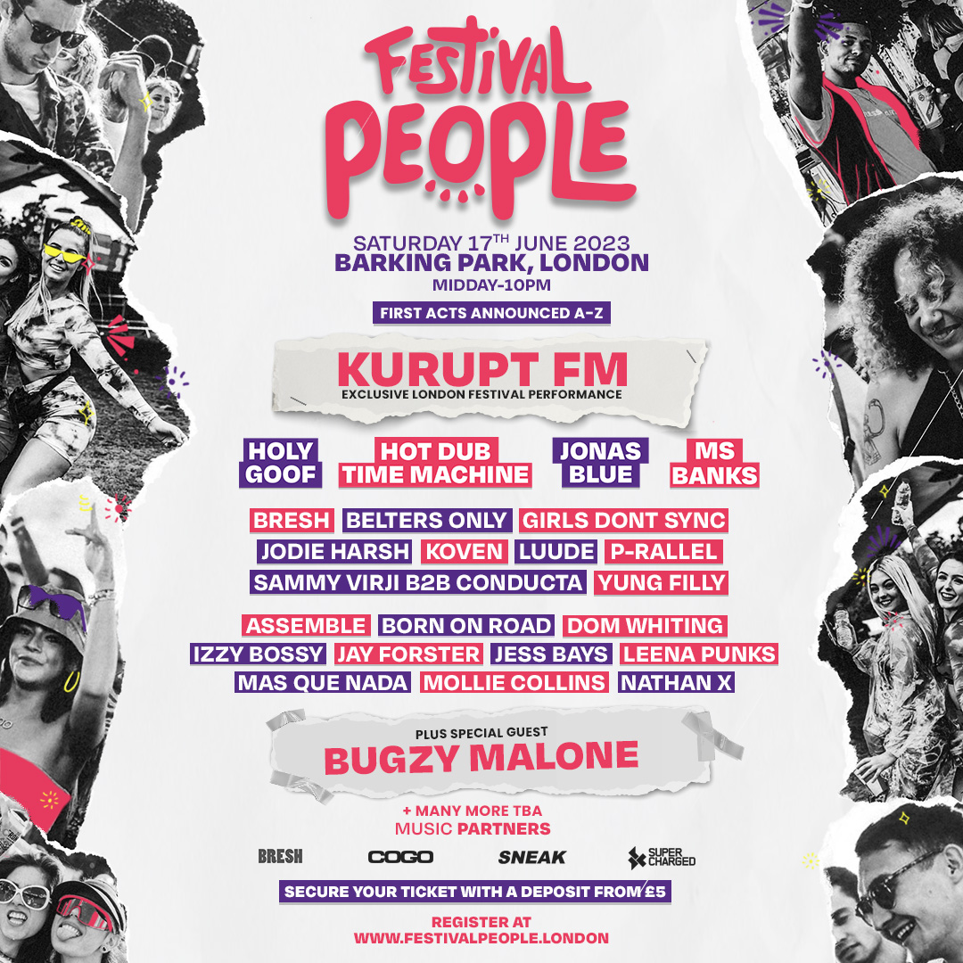 Festival People Announce Kurupt FM, Bugzy Malone, Ms Banks, Conducta ...